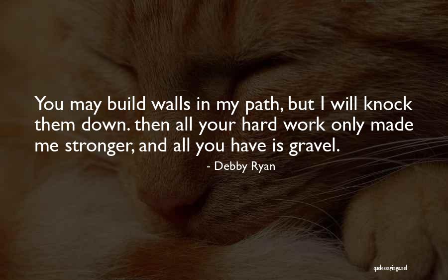 Debby Ryan Quotes 1508740