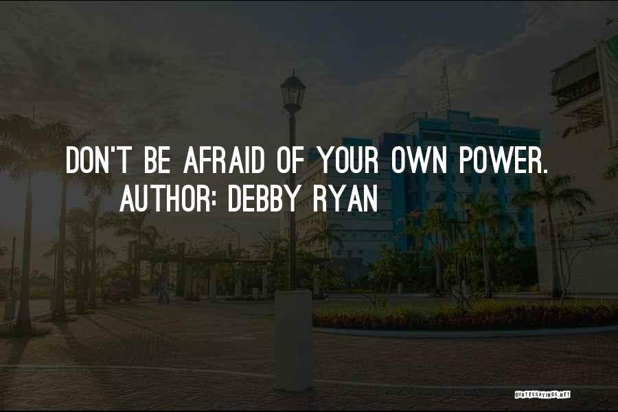 Debby Ryan Quotes 1663374