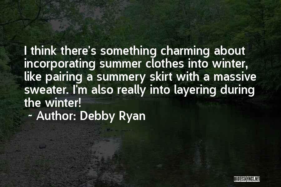 Debby Ryan Quotes 532022