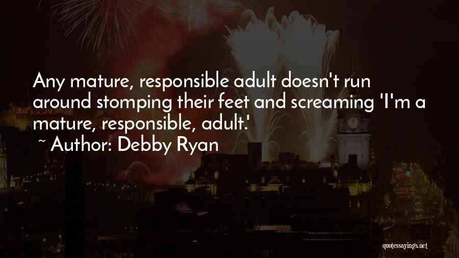Debby Ryan Quotes 544406