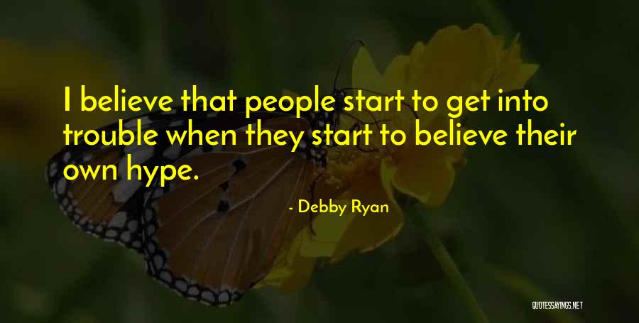 Debby Ryan Quotes 781831