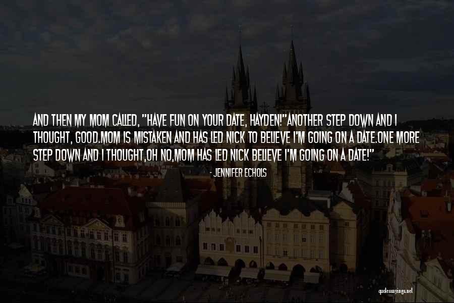 Debelius Daughter Quotes By Jennifer Echols Debelius Daughter Quotes By Jennifer Echols