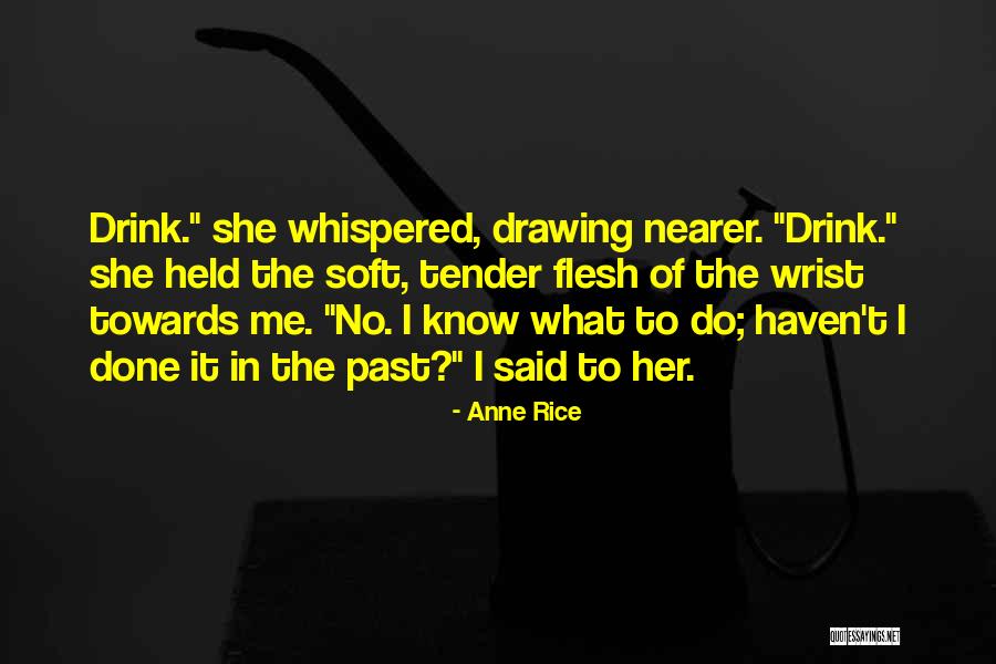 Debelius Reef Quotes By Anne Rice Debelius Reef Quotes By Anne Rice