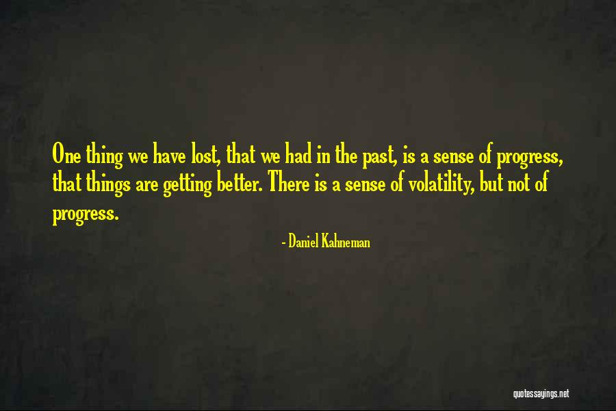 Debellis Ranch Quotes By Daniel Kahneman Debellis Ranch Quotes By Daniel Kahneman