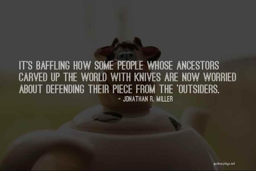 Debendranath Tagore Quotes By Jonathan R. Miller Debendranath Tagore Quotes By Jonathan R. Miller
