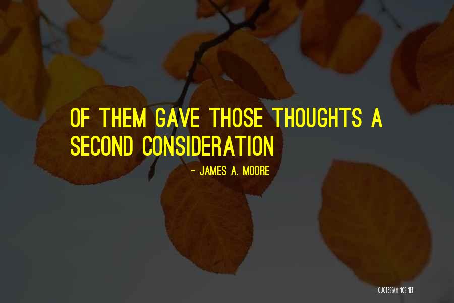 Deberiamos Quotes By James A. Moore