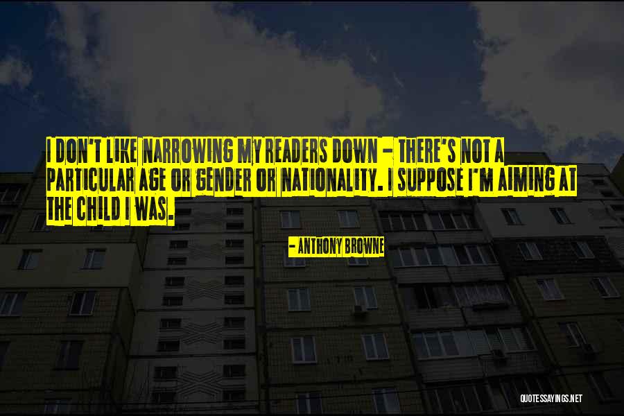 Debernardi Torino Quotes By Anthony Browne Debernardi Torino Quotes By Anthony Browne