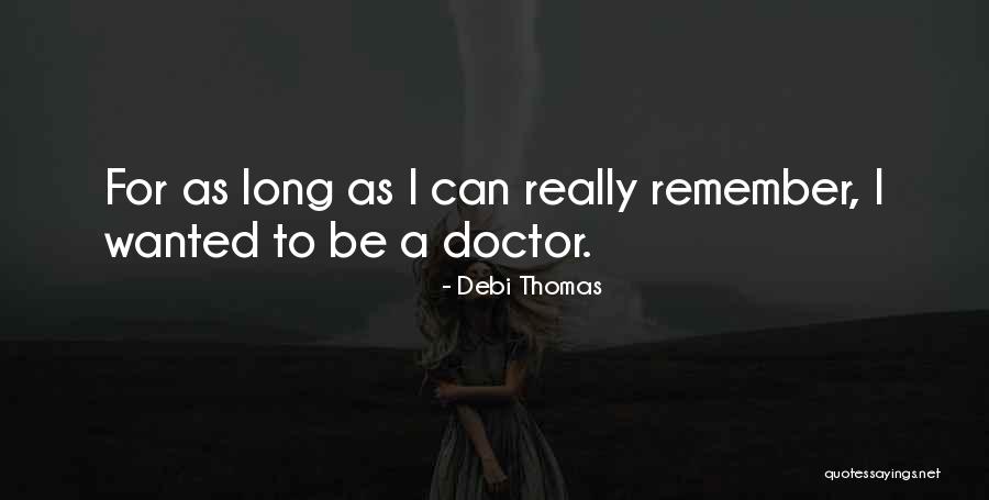 Debi Thomas Quotes 979741 Debi Thomas Quotes 979741