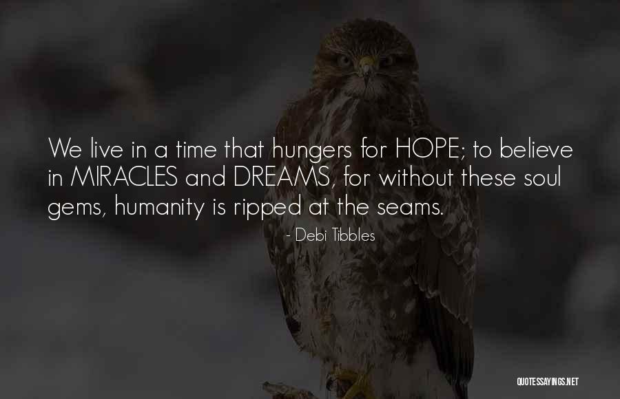 Debi Tibbles Quotes 1130418 Debi Tibbles Quotes 1130418