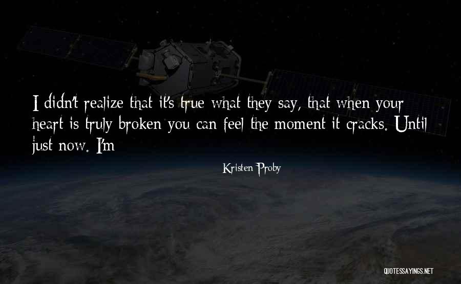 Debidamente Significado Quotes By Kristen Proby Debidamente Significado Quotes By Kristen Proby