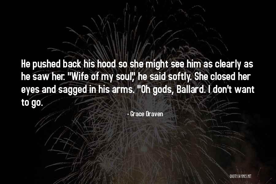 Debido Significado Quotes By Grace Draven Debido Significado Quotes By Grace Draven