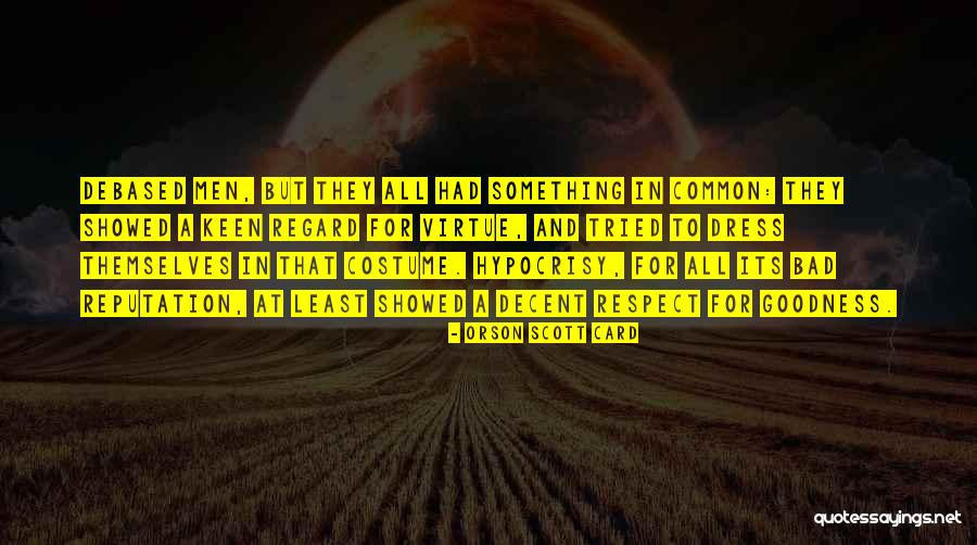 Debiendoselo Quotes By Orson Scott Card Debiendoselo Quotes By Orson Scott Card