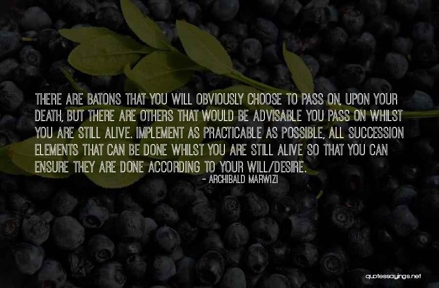 Debiera O Quotes By Archibald Marwizi Debiera O Quotes By Archibald Marwizi