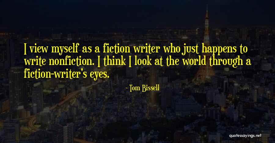Debika Badekon Quotes By Tom Bissell Debika Badekon Quotes By Tom Bissell