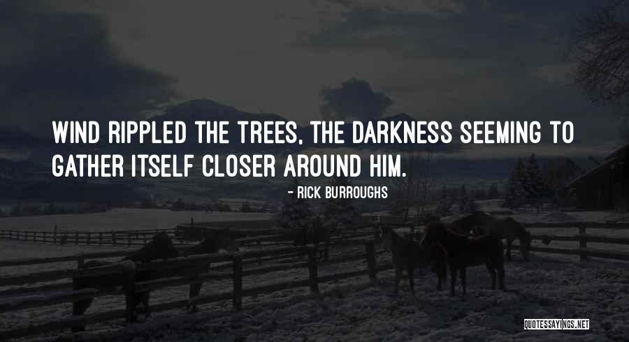 Debiles Baytown Quotes By Rick Burroughs Debiles Baytown Quotes By Rick Burroughs