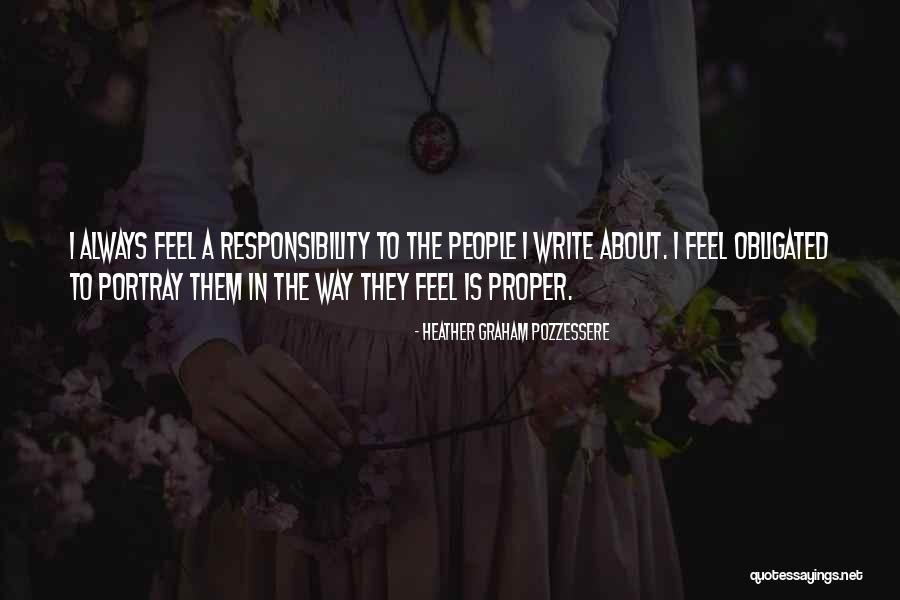 Debilitated Infirm Quotes By Heather Graham Pozzessere