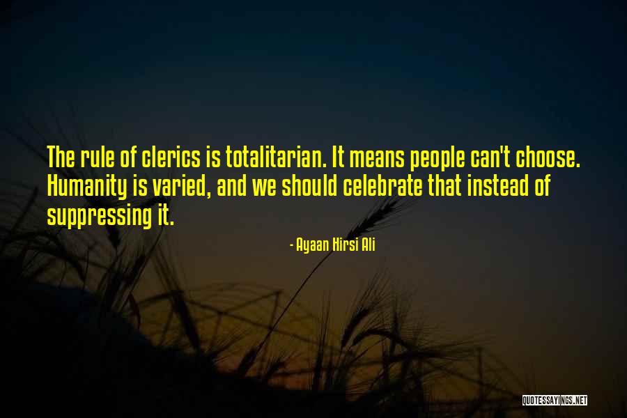 Debilitates Synonym Quotes By Ayaan Hirsi Ali Debilitates Synonym Quotes By Ayaan Hirsi Ali