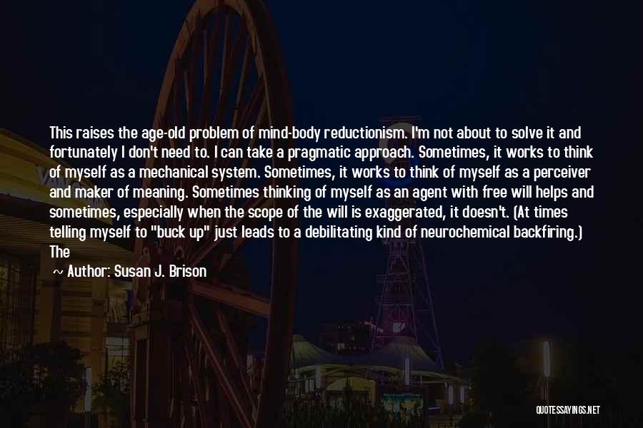 Debilitating Quotes By Susan J. Brison
