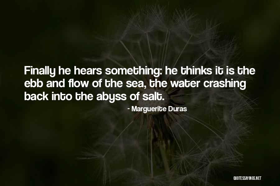 Debilitation Medical Quotes By Marguerite Duras