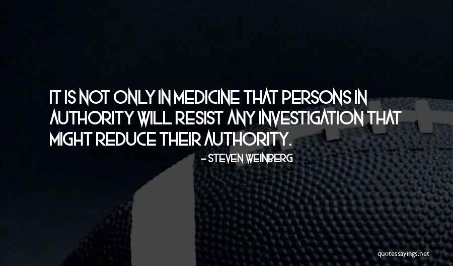Debility Signs Quotes By Steven Weinberg Debility Signs Quotes By Steven Weinberg