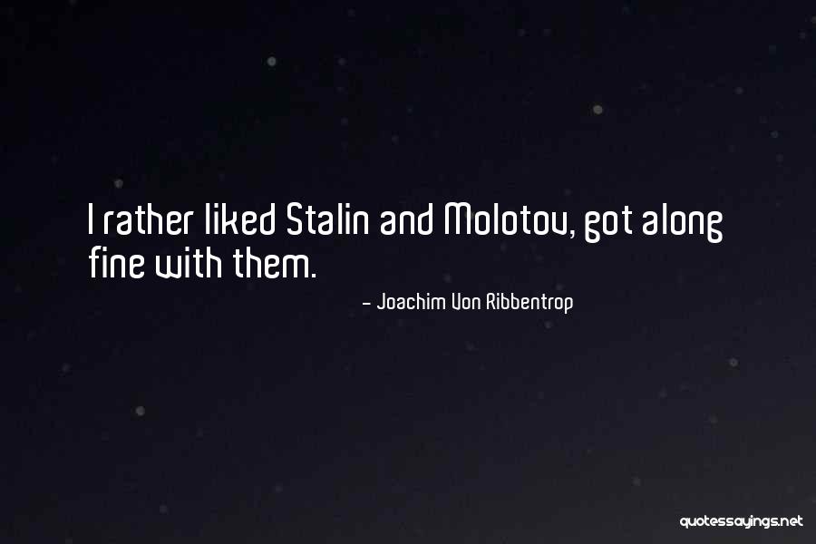 Debis Design Diary Quotes By Joachim Von Ribbentrop
