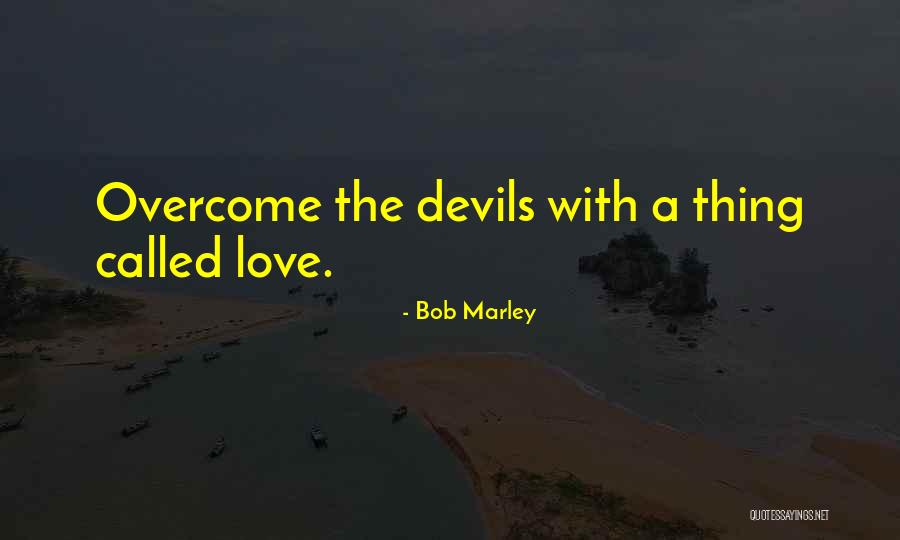 Debisys Quotes By Bob Marley Debisys Quotes By Bob Marley