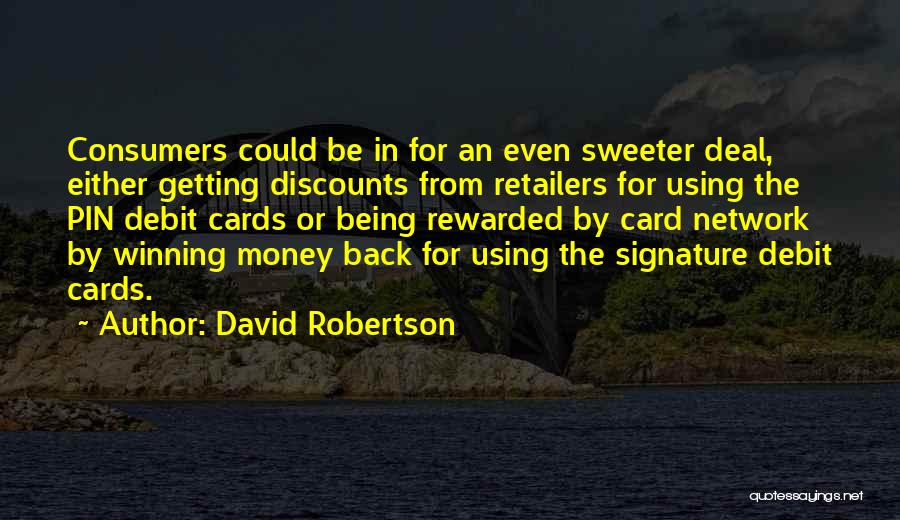 Debit Quotes By David Robertson