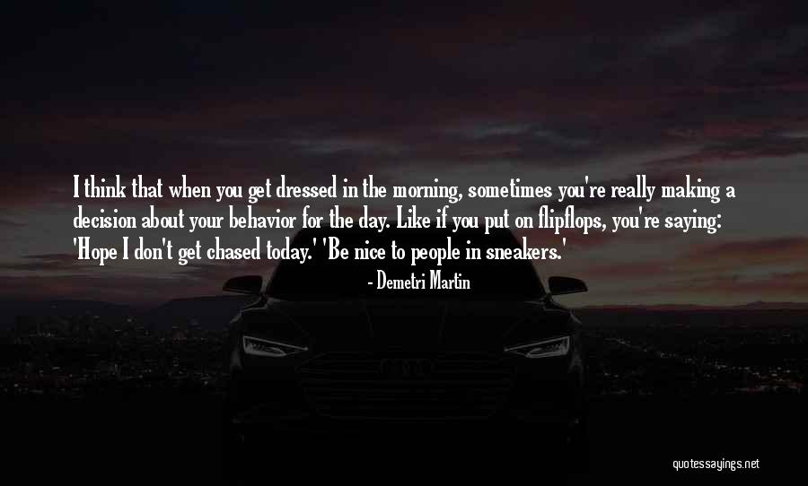 Debitorinis Quotes By Demetri Martin Debitorinis Quotes By Demetri Martin