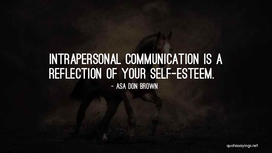 Deblina Das Quotes By Asa Don Brown Deblina Das Quotes By Asa Don Brown