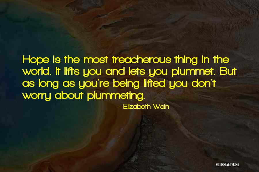 Deblina Das Quotes By Elizabeth Wein Deblina Das Quotes By Elizabeth Wein
