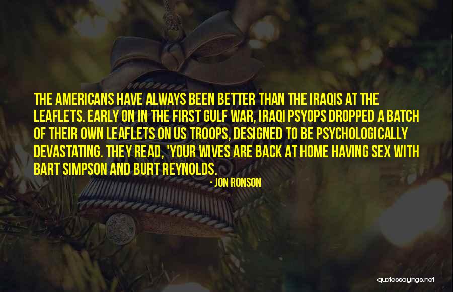Deblistering Quotes By Jon Ronson Deblistering Quotes By Jon Ronson