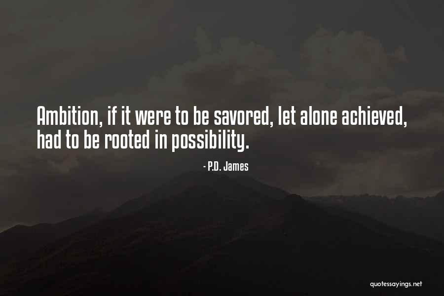 Debnath Accounting Quotes By P.D. James Debnath Accounting Quotes By P.D. James