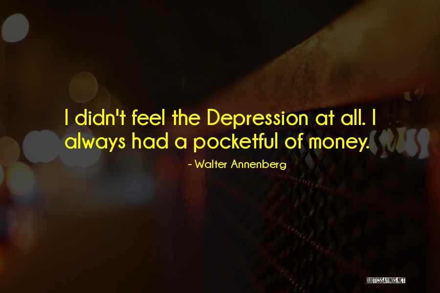 Debnath Ghoshal Quotes By Walter Annenberg Debnath Ghoshal Quotes By Walter Annenberg