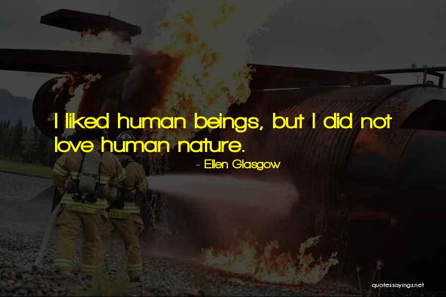 Deboer Baumann Quotes By Ellen Glasgow Deboer Baumann Quotes By Ellen Glasgow