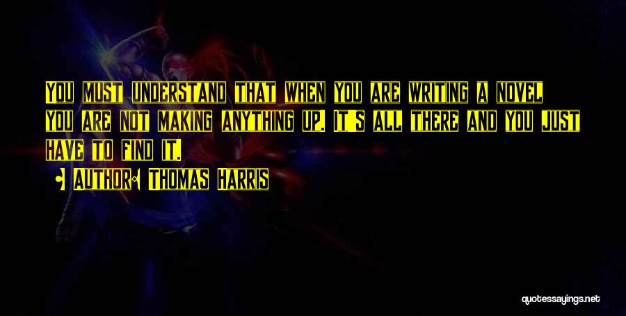 Debola Quotes By Thomas Harris