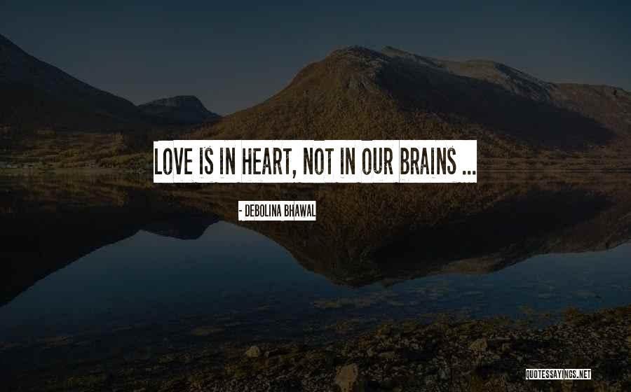 Debolina Bhawal Quotes 148935 Debolina Bhawal Quotes 148935