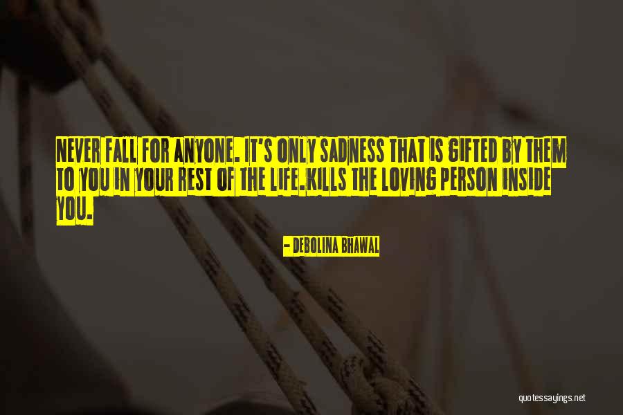 Debolina Bhawal Quotes 672964 Debolina Bhawal Quotes 672964