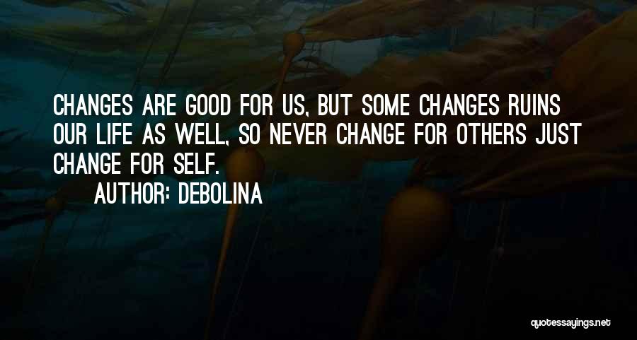 Debolina Quotes 1214100