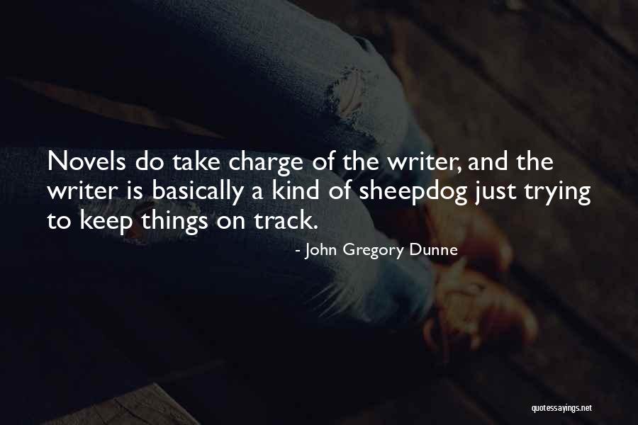 Debonaire Cigarettes Quotes By John Gregory Dunne Debonaire Cigarettes Quotes By John Gregory Dunne