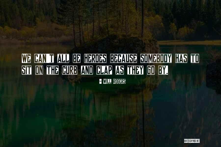 Debonairs Quotes By Will Rogers Debonairs Quotes By Will Rogers