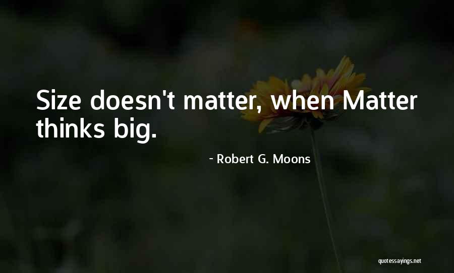 Debono Greenhouses Quotes By Robert G. Moons