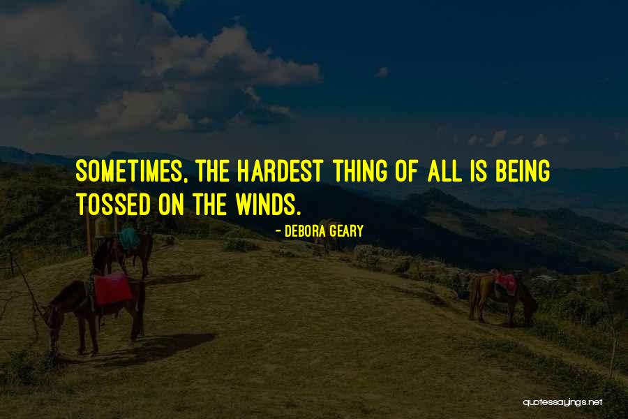 Debora Geary Quotes 1778108 Debora Geary Quotes 1778108