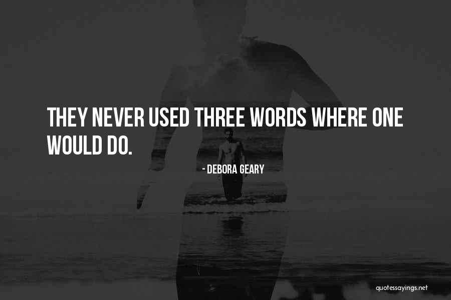 Debora Geary Quotes 370621 Debora Geary Quotes 370621