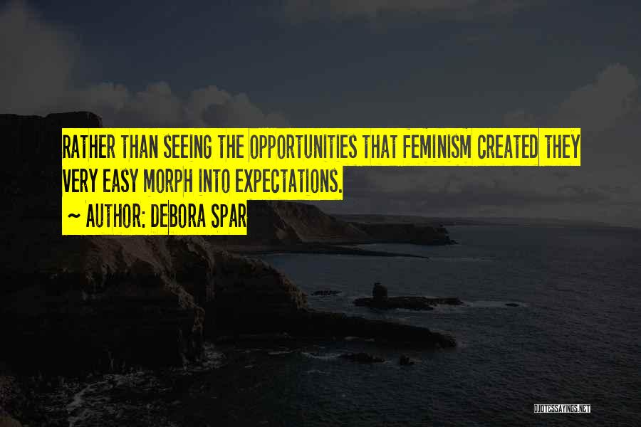 Debora Spar Quotes 1292462