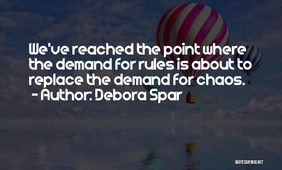Debora Spar Quotes 1916223