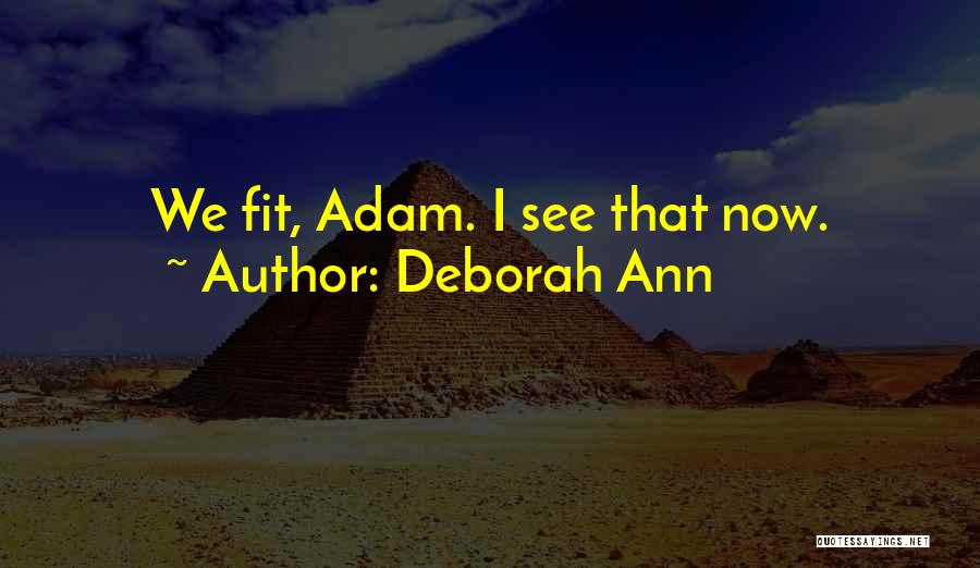 Deborah Ann Quotes 1644588