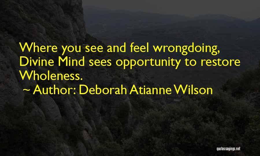 Deborah Atianne Wilson Quotes 1621297