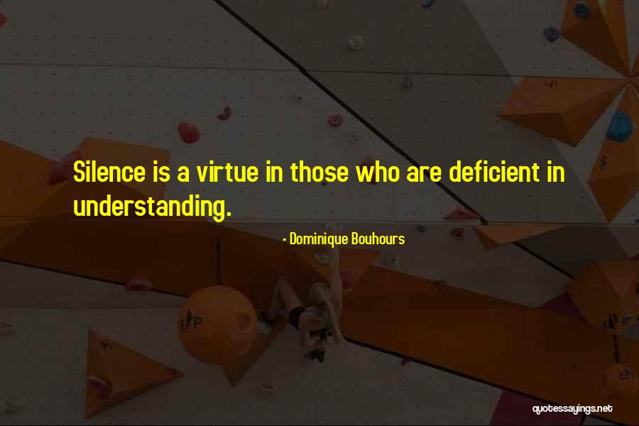 Deborah Birx Quotes By Dominique Bouhours Deborah Birx Quotes By Dominique Bouhours