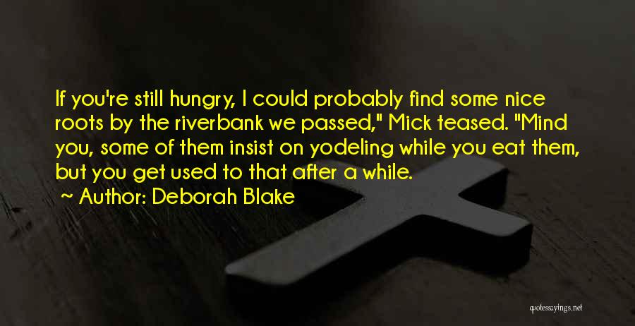 Deborah Blake Quotes 1003558