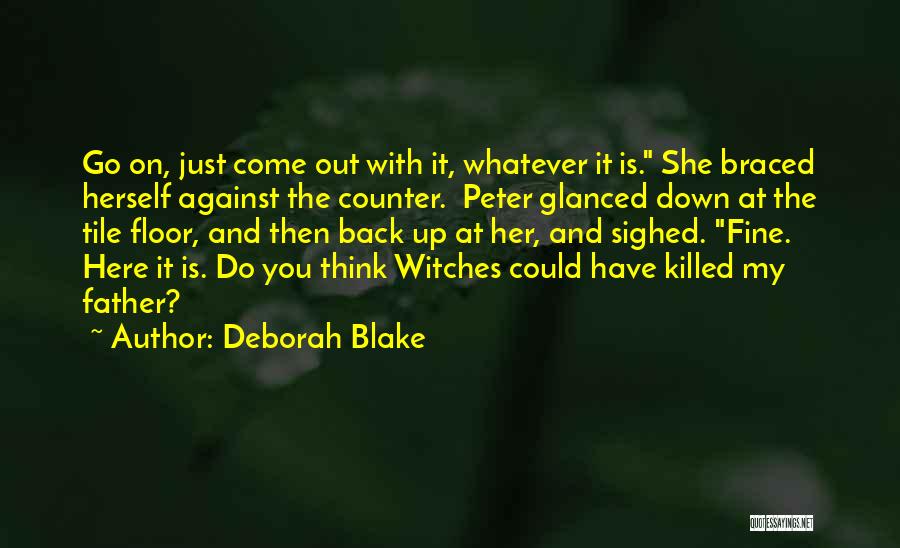 Deborah Blake Quotes 1145682